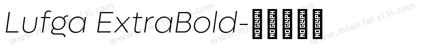 Lufga ExtraBold字体转换